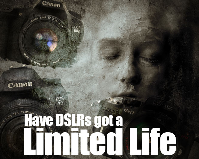DSLR-Limited-life-web