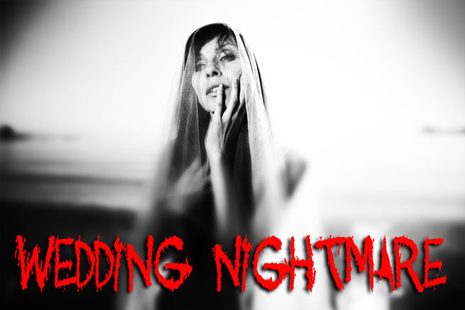 Wed-nightmare